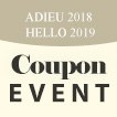 Adieu 2018 Hello 2019 Coupon Event